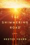 [Charlotte Charlie Cates 02] • The Shimmering Road